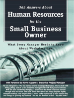 365 Answers About Human Resources for the Small Business Owner: What Every Manager Needs to Know About Work Place Law