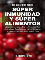 ¡Súper Inmunidad y Súper Alimentos!