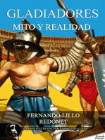 Gladiadores, mito o realidad