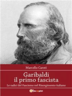 Garibaldi il primo fascista