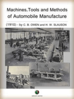 Machines, Tools and Methods of Automobile Manufacture