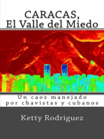 Caracas El Valle del Miedo