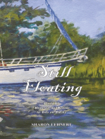 Still Floating: Book III - Alone on My Detour to Two on Lucky