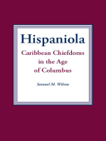 Hispaniola: Caribbean Chiefdoms in the Age of Columbus