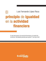 El principio de igualdad en la actividad financiera.: El caso del acceso a los servicios financieros y el rescate de los bancos demasiado grandes para quebrar (too big to fail)