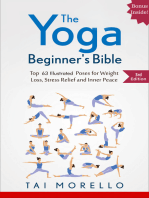 The Yoga Beginner's Bible: Top 63 Illustrated Poses for Weight Loss, Stress Relief and Inner Peace