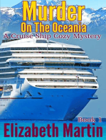 Murder On The Oceania - A Cruise Ship Cozy Mystery, Book 1: A Cruise Ship Cozy Mystery, #1