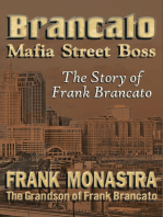 Brancato “Mafia Street Boss”