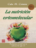 La nutrición ortomolecular: Revoluciona tu salud con la medicina del siglo XXI