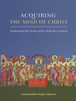 Acquiring the Mind of Christ: Embracing the Vision of the Orthodox Church