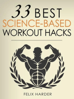 Workout: 33 Best Science-Based Workout Hacks