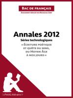 Annales 2012 Séries technologiques "Écriture poétique et quête du sens, du Moyen Âge à nos jours" (Bac de français): Réussir le bac de français