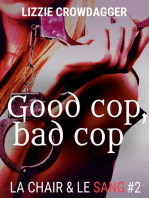 Good Cop, Bad Cop