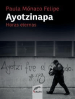 Ayotzinapa: Horas eternas