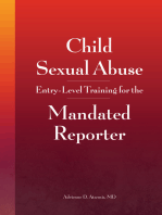 Child Sexual Abuse: Entry-Level Training for the Mandated Reporter