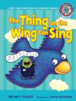 The Thing on the Wing Can Sing: A Short Vowel Sounds Book with Consonant Digraphs