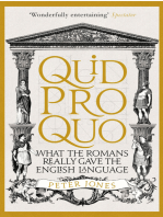 Quid Pro Quo: What the Romans Really Gave the English Language