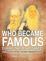 Who Became Famous during the Renaissance? History Books for Kids | Children's Renaissance Books