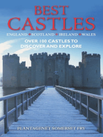 Best Castles - England, Ireland, Scotland, Wales: The Essential Guide for Visiting and Enjoying