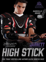 High Stick: Jarrett