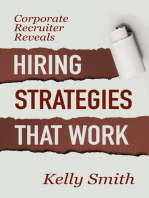 Corporate Recruiter Reveals Hiring Strategies That Work