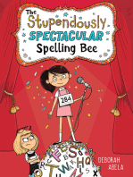 The Stupendously Spectacular Spelling Bee