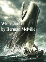 White-Jacket: Or the World in a Man-of-War