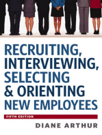 Recruiting, Interviewing, Selecting and Orienting New Employees