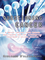 Questioning Cancer