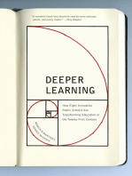 Deeper Learning: How Eight Innovative Public Schools Are Transforming Education in the Twenty-First Century