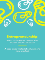 Entrepreneurship: Model Assignment answer with theory and practicality