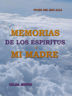 Memorias De Los Espíritus Y Mi Madre