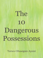 The 10 Dangerous Possessions