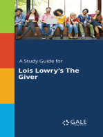 A Study Guide for Lois Lowry's The Giver