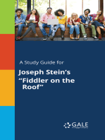 A Study Guide for Joseph Stein's "Fiddler on the Roof"