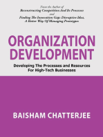 Organization Development: Developing the Processes and Resources for High-Tech Businesses