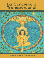 La Conciencia Transpersonal: Diálogo Entre La Razón Y La Mística En La Actualidad Posmoderna