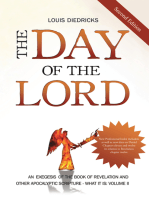 The Day of the Lord, Second Edition: An Exegesis of the Book of Revelation and Other Apocalyptic Scripture