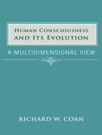 Human Consciousness and Its Evolution: A  Multidimensional View