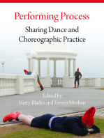 Performing Process: Sharing Dance and Choreographic Practice