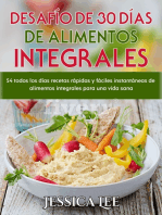 Desafío de 30 Días de alimentos integrales: 54 todos los días recetas rápidas y fáciles instantáneas de alimentos integrales para una vida sana