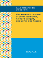 Gale Researcher Guide for: The New Naturalism of John Steinbeck, Richard Wright, and John Dos Passos