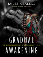 Gradual Awakening: The Tibetan Buddhist Path of Becoming Fully Human