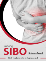 SIBO: Getting Back to a Happy Gut