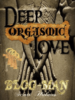 Deep Orgasmic Love: Deep Orgasmic Love 2, #1