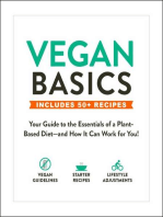 Vegan Basics: Your Guide to the Essentials of a Plant-Based Diet—and How It Can Work for You!