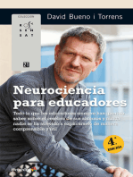 Neurociencia para educadores: Todo lo que los educadores siempre han querido saber sobre el cerebro de sus alumnos y nunca nadie se ha atrevido a explicárselo de manera comprensible y útil