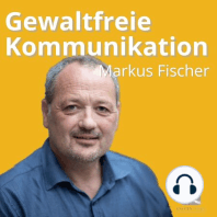 24 Das Bedürfnis "Verbindung" - Gewaltfreie Kommunikation für Fortgeschrittene