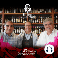 El Teatro de Baco Podcast | T01 E02 | El Terroir