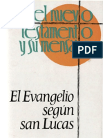 Stoger, Alois - El Evangelio Segun San Lucas 02